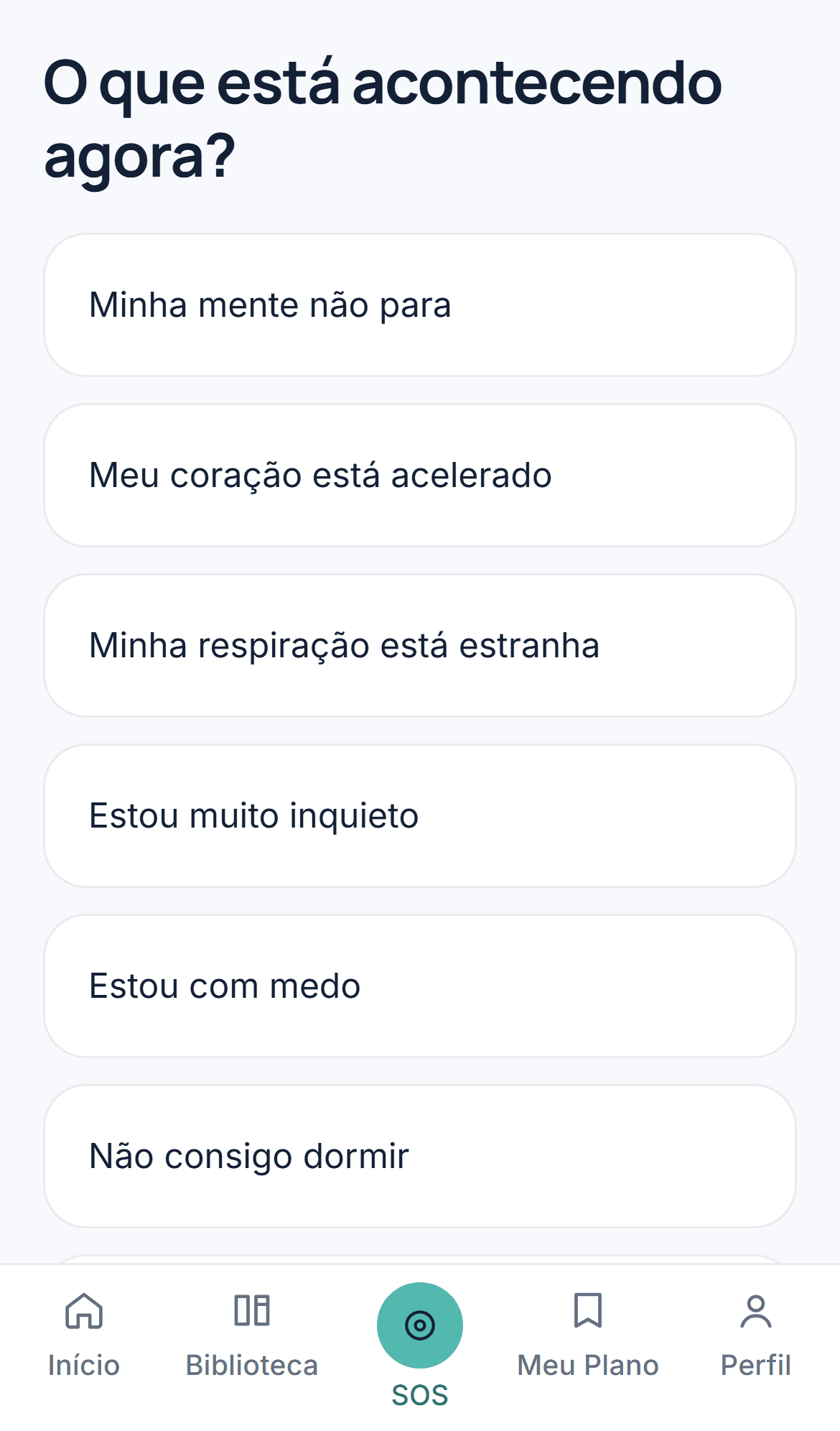 O que você sente — tela real do produto